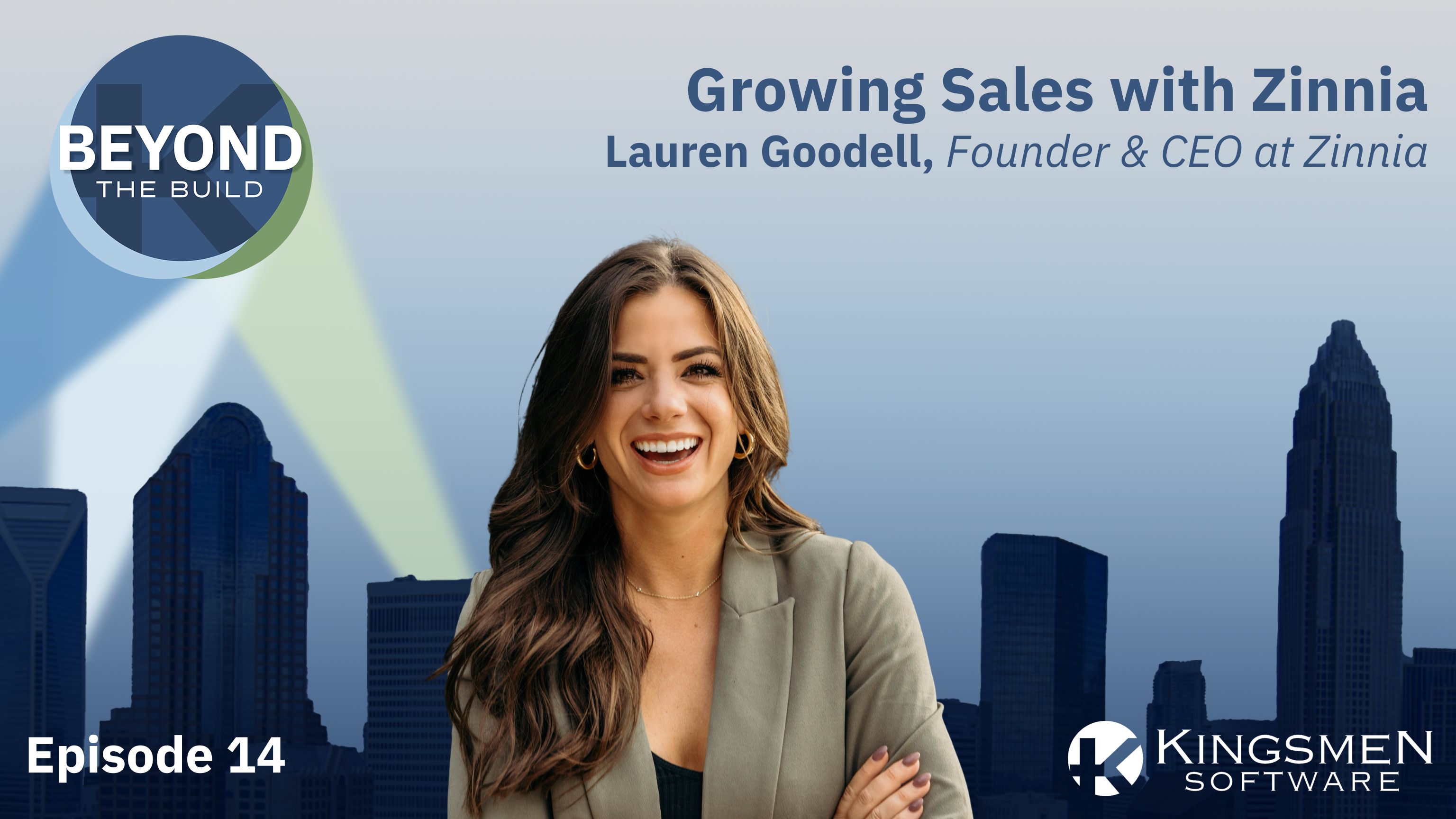 Episode 14: Growing Sales with Zinnia